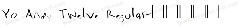 Yo Andy Twelve Regular字体转换